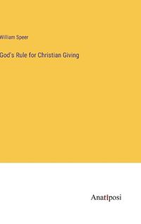 Cover image for God's Rule for Christian Giving
