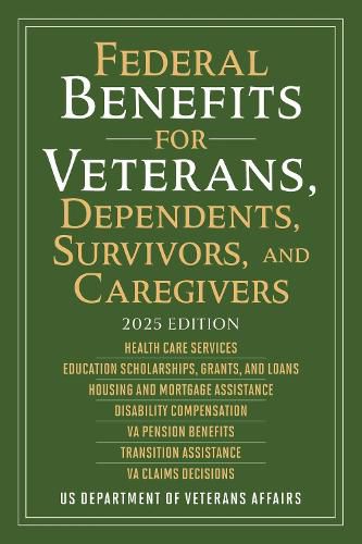 Cover image for Federal Benefits for Veterans, Dependents, Survivors, and Caregivers