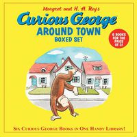 Cover image for Curious George Around Town 6-Book Box Set: 6 Favorite 8x8s!