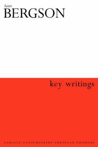 Cover image for Henri Bergson: Key Writings