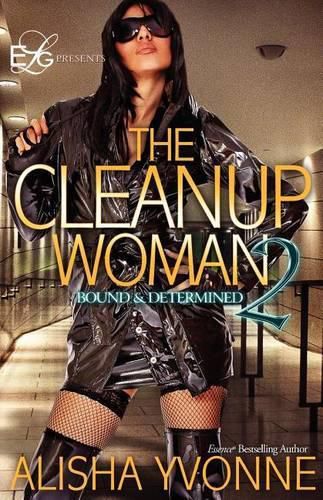 Cover image for The CleanUp Woman 2: Bound and Determined