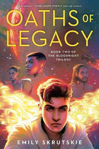 Cover image for Oaths of Legacy: Book Two of The Bloodright Trilogy