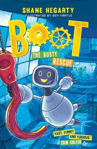 Cover image for The Rusty Rescue (BOOT, Book 2)