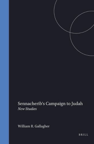 Cover image for Sennacherib's Campaign to Judah: New Studies