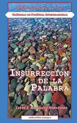 Cover image for Insurreccion de la Palabra: Cronicas de Politica Internacional