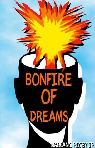 Cover image for Bonfire Of Dreams