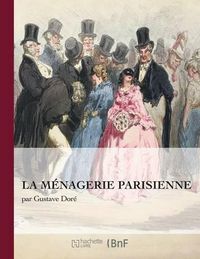 Cover image for La Menagerie Parisienne