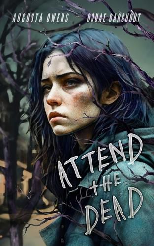 Cover image for Attend the Dead