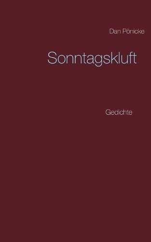Cover image for Sonntagskluft: Gedichte