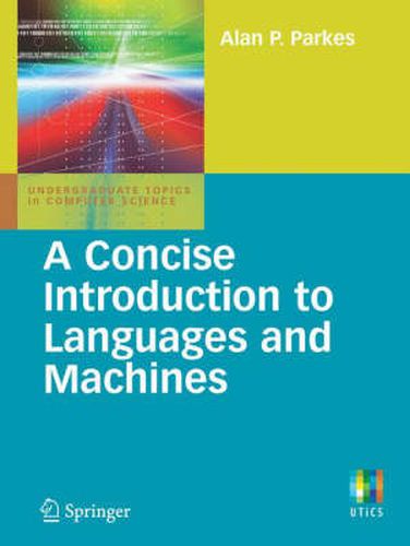 Cover image for A Concise Introduction to Languages and Machines