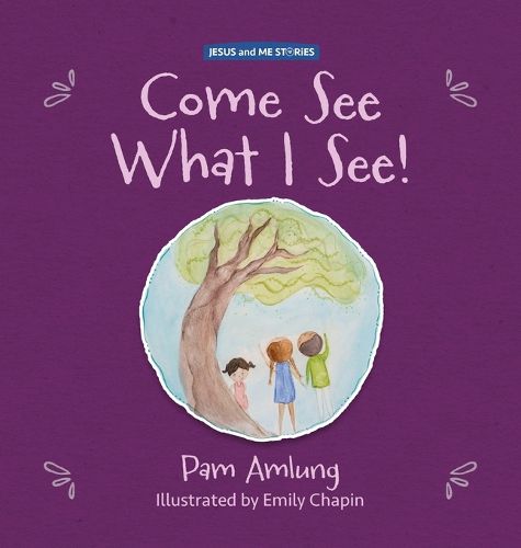 Cover image for Come See What I See!