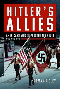Cover image for Hitler's U.S. Allies