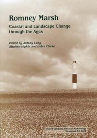 Cover image for Romney Marsh: Coastal and Landscape Change Through the Ages