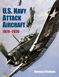 Cover image for U.S. Navy Attack Aircraft 1920-2020