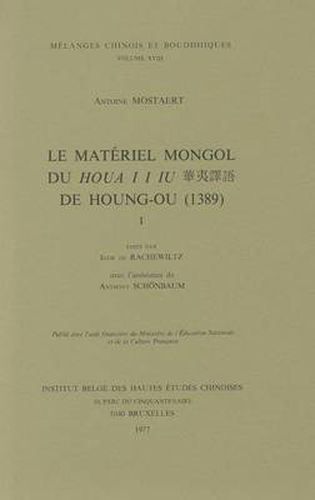 Cover image for Le Materiel Mongol Du Houa I I Iu De Houng-ou (1389)