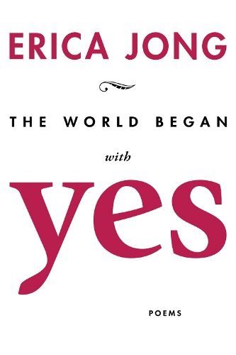 Cover image for The World Began With Yes