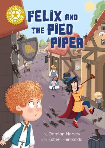 Cover image for Reading Champion: Felix and the Pied Piper