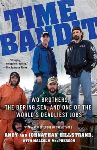 Cover image for Time Bandit: Two Brothers, the Bering Sea, and One of the World's Deadliest Jobs