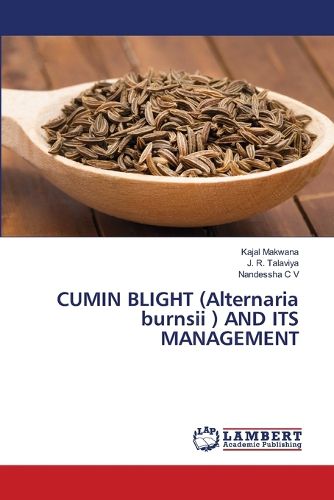 Cover image for CUMIN BLIGHT (Alternaria burnsii ) AND ITS MANAGEMENT