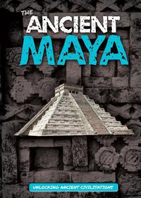 Cover image for The Ancient Maya