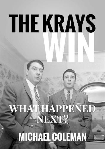 The Krays Win