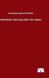 Cover image for Hannibals Heerzug uber die Alpen