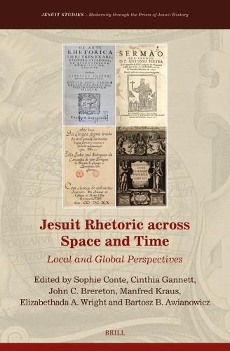 Cover image for Jesuit Rhetoric across Space and Time