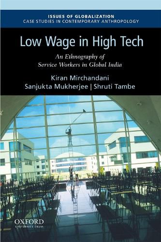 Cover image for Low Wage in High Tech: An Ethnography of Service Workers in Global India