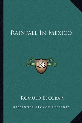 Cover image for Rainfall in Mexico Rainfall in Mexico