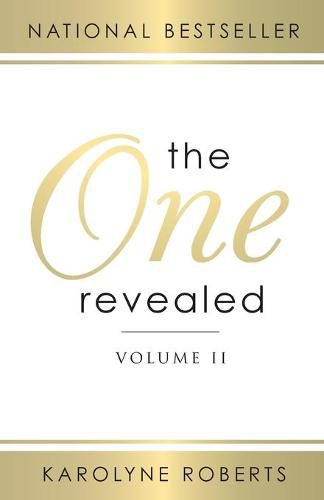 Cover image for The One Revealed: Volume II: A Woman's Hopeful and Helpful Guide in Knowing Who Her Husband Is