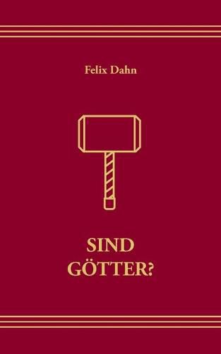 Cover image for Sind Goetter: Die Halfred Sigskaldsaga