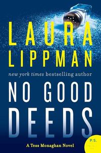 Cover image for No Good Deeds: A Tess Monaghan Novel