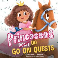 Cover image for Princesses Don't Go On Quests