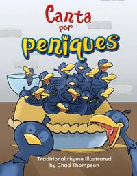 Cover image for Canta por peniques (Sing a Song of Sixpence) (Spanish Version)