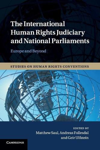 Cover image for The International Human Rights Judiciary and National Parliaments: Europe and Beyond