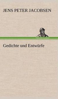 Cover image for Gedichte Und Entwurfe