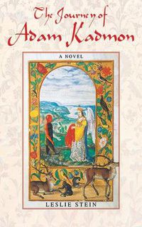 Cover image for The Journey of Adam Kadmon: A Novel