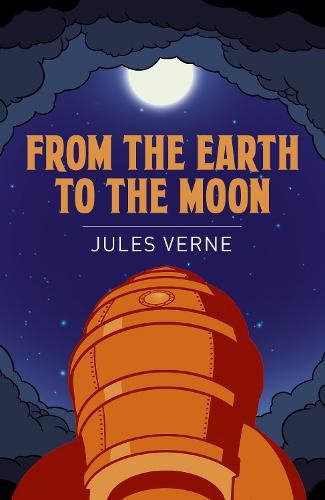 Cover image for From the Earth to the Moon
