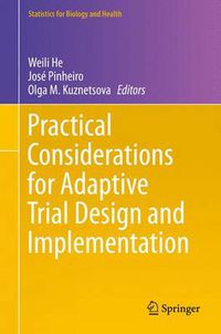 Cover image for Practical Considerations for Adaptive Trial Design and Implementation