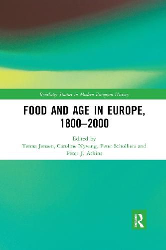 Cover image for Food and Age in Europe, 1800-2000