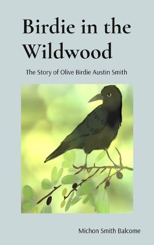 Cover image for Birdie in the Wildwood