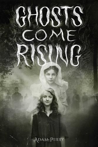 Cover image for Ghosts Come Rising