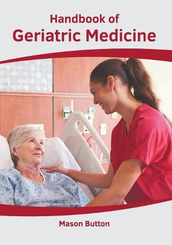 Cover image for Handbook of Geriatric Medicine