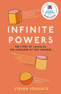 Cover image for Infinite Powers: The Story of Calculus - The Language of the Universe