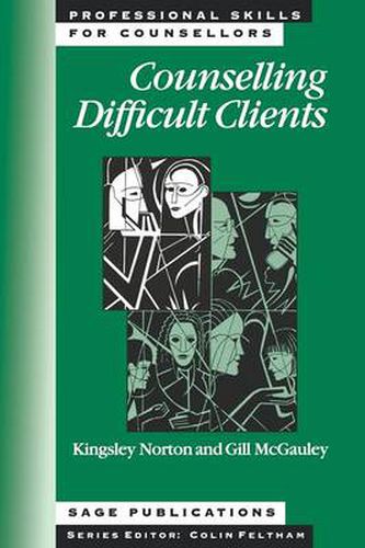 Cover image for Counselling Difficult Clients