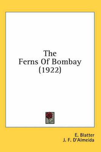 Cover image for The Ferns of Bombay (1922)