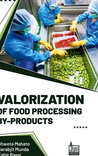 Cover image for Valorization of Food Processing By Products (Int)