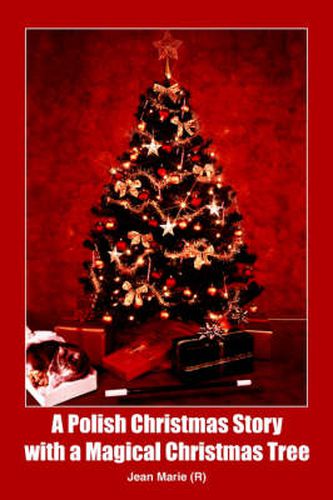 Cover image for A Polish Christmas Story with a Magical Christmas Tree