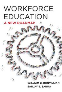 Cover image for Workforce Education: A New Roadmap