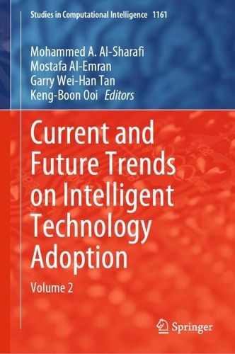 Cover image for Current and Future Trends on Intelligent Technology Adoption